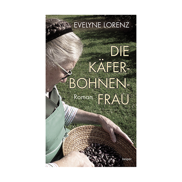 Edition Keiper Die Käferbohnenfrau Buch
